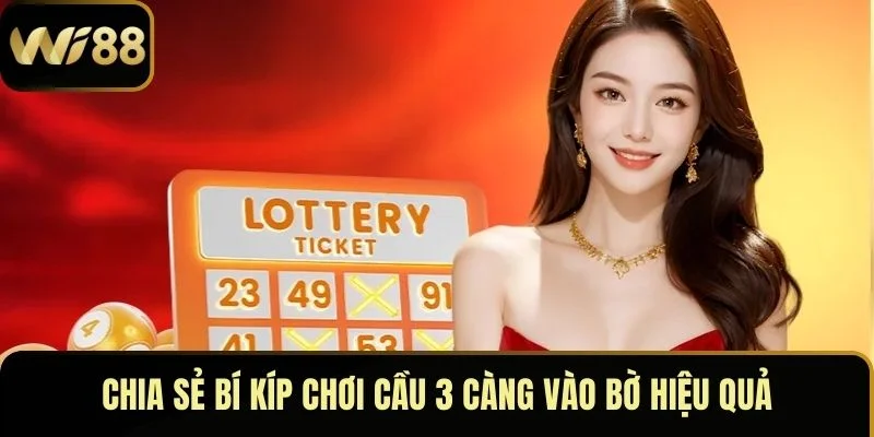 Cầu 3 Càng Vào Bờ – Mẹo Giúp Người Chơi Thắng Nhanh Chóng 5 Chia sẻ bí kíp chơi cầu 3 càng vào bờ hiệu quả