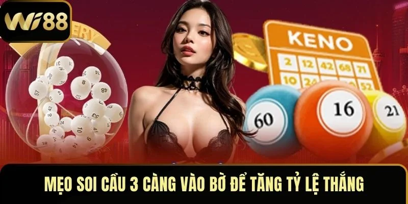 Cầu 3 Càng Vào Bờ – Mẹo Giúp Người Chơi Thắng Nhanh Chóng 4 Mẹo soi cầu 3 càng vào bờ để tăng tỷ lệ thắng
